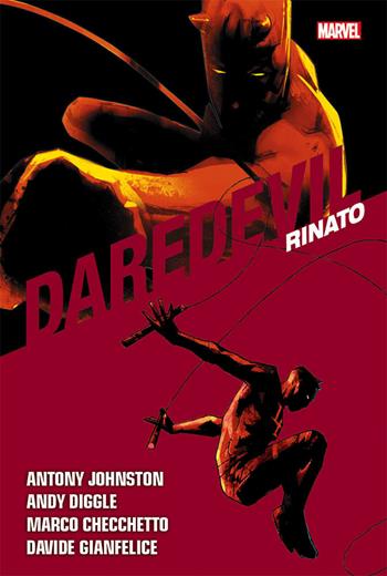 Rinato. Daredevil collection. Vol. 14 - Antony Johnston, Andy Diggle, Billy Tan - Libro Panini Comics 2017, Marvel | Libraccio.it