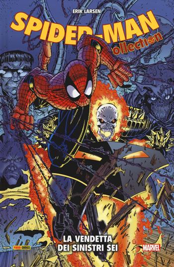 La vendetta dei Sinistri Sei. Spider-Man collection - Erik Larsen - Libro Panini Comics 2017, Marvel | Libraccio.it