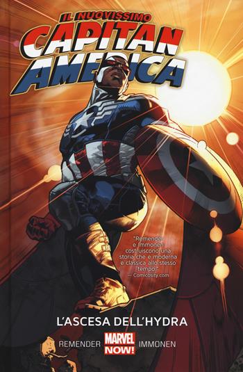 L' ascesa dell'Hydra. Il nuovissimo Capitan America. Vol. 1 - Stuart Immonen, Rick Remender - Libro Panini Comics 2017, Marvel | Libraccio.it