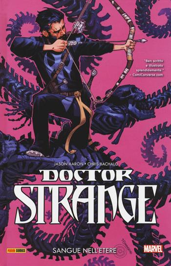 Doctor Strange. Vol. 3: Sangue nell'etere. - Jason Aaron, Chris Bachalo - Libro Panini Comics 2017, Marvel | Libraccio.it