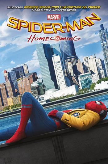 La fortuna dei Parker. Amazing Spider-Man. Movie edition. Vol. 1 - Humberto Ramos, Dan Slott - Libro Panini Comics 2017, Marvel | Libraccio.it