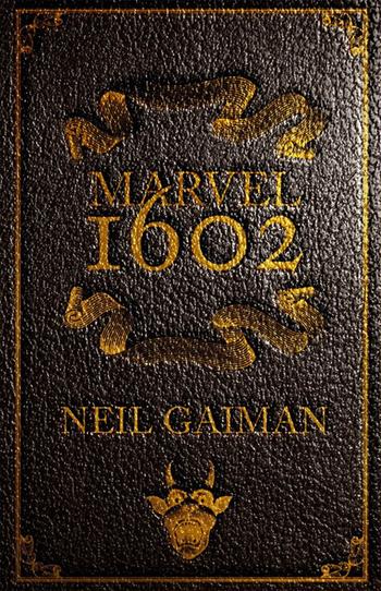 Marvel 1602 - Neil Gaiman, Andy Kubert - Libro Panini Comics 2018, Marvel | Libraccio.it
