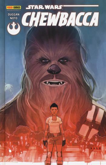 Chewbacca. Star Wars - Gerry Duggan, Phil Noto - Libro Panini Comics 2017 | Libraccio.it
