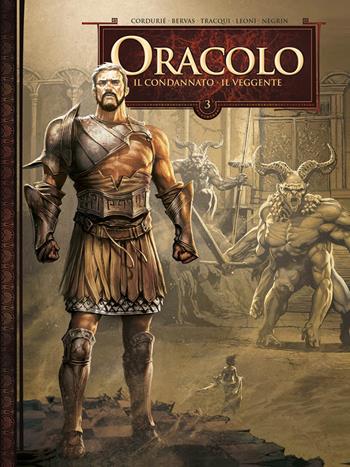 Oracolo. Vol. 3: condannato-Il veggente, Il. - Sylvain Corduriè, Stéphane Bervas - Libro Panini Comics 2017 | Libraccio.it