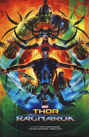 L' ultimo Ragnarock. Thor. Movie edition - Andrea Di Vito, Michael Avon Oeming, Daniel Berman - Libro Panini Comics 2017, Marvel | Libraccio.it