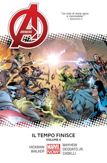 Il tempo finisce. Avengers. Vol. 4 - Jonathan Hickman - Libro Panini Comics 2017 | Libraccio.it