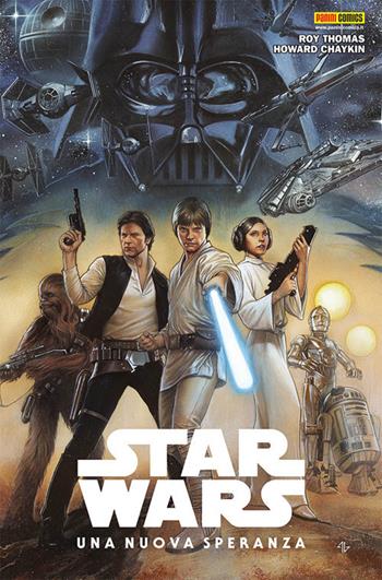 Una nuova speranza. Star Wars - Roy Thomas, Howard Chaykin - Libro Panini Comics 2018 | Libraccio.it