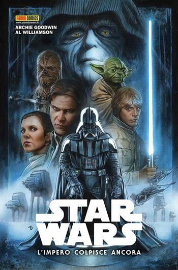 L' impero colpisce ancora. Star Wars - Archie Goodwin - Libro Panini Comics 2018 | Libraccio.it