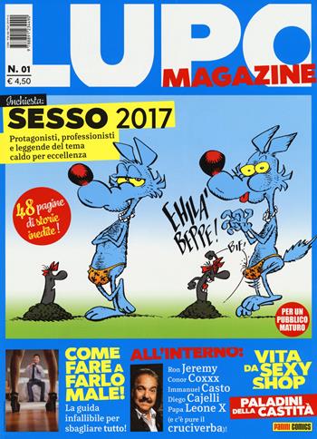 Lupo magazine (2017). Vol. 1 - Silver - Libro Panini Comics 2017 | Libraccio.it