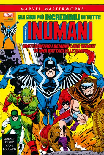 Gli inumani. Vol. 2 - Gil Kane, George Pérez - Libro Panini Comics 2018, Marvel masterworks | Libraccio.it