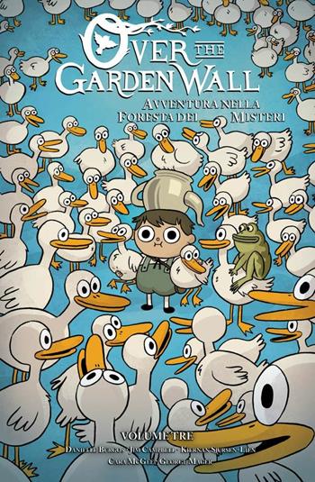 Avventura nella foresta dei misteri. Over the Garden Wall. Vol. 3 - Jim Campbell, Danielle Burgos, Kiernan Sjursen-Lien - Libro Panini Comics 2018, 9L | Libraccio.it