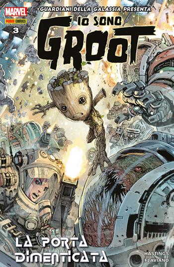 Guardiani della galassia presenta. Vol. 3: Io sono Groot. La porta dimenticata. - Christopher Hastings - Libro Panini Comics 2018, Marvel | Libraccio.it