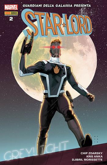Star-Lord. Vol. 2: La rapina - Kris Anka, Chip Zdarsky, Djibril Morissette - Libro Panini Comics 2018, Marvel | Libraccio.it