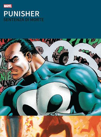 Sentenza di morte. Punisher - Tony DeZuñiga, Len Wein, Howard Chaykin - Libro Panini Comics 2018, I grandi tesori Marvel | Libraccio.it