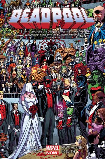 Il matrimonio di Deadpool. Deadpool. Vol. 5 - Brian Posehn, Gerry Duggan, Mike Hawthorne - Libro Panini Comics 2018, Marvel | Libraccio.it