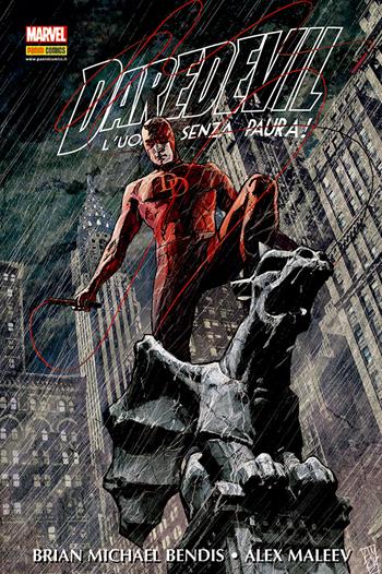 Daredevil. L'uomo senza paura!. Vol. 1 - Brian Michael Bendis, Alex Maleev - Libro Panini Comics 2018, Marvel Omnibus | Libraccio.it