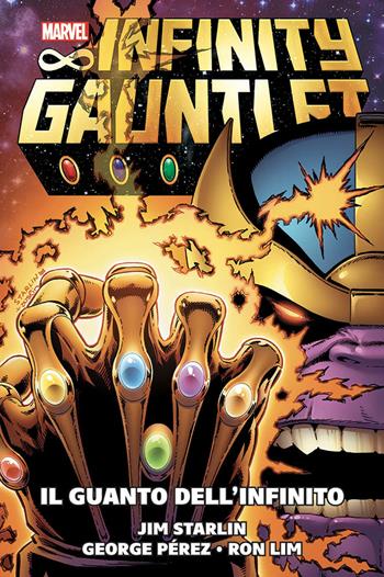 Il guanto dell'infinito - Jim Starlin - Libro Panini Comics 2018, Marvel | Libraccio.it