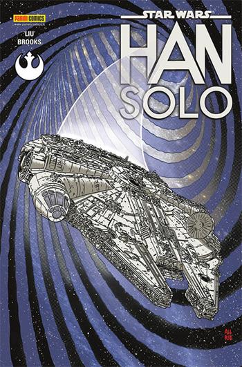 Han Solo. Star Wars - Marjorie Liu, Mark Brooks - Libro Panini Comics 2018 | Libraccio.it