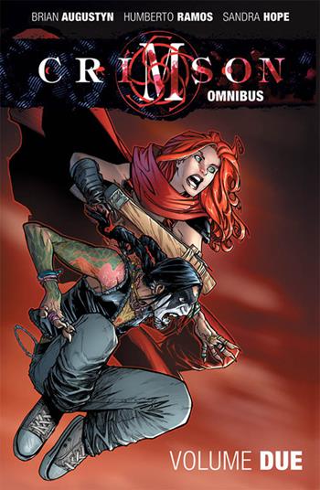 Crimson Omnibus. Vol. 2 - Humberto Ramos, Brian Augustyn - Libro Panini Comics 2018 | Libraccio.it