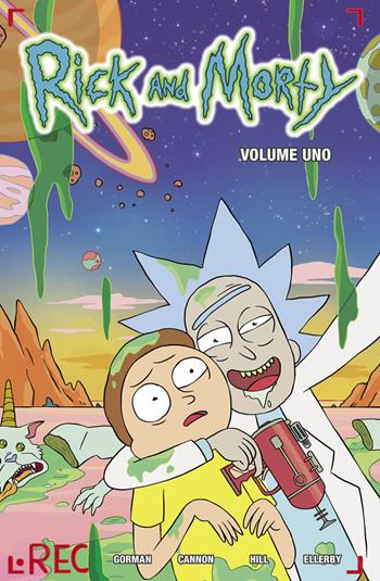 Rick and Morty. Vol. 1 - Zac Gorman - Libro Panini Comics 2018, Panini Comics 100% HD | Libraccio.it