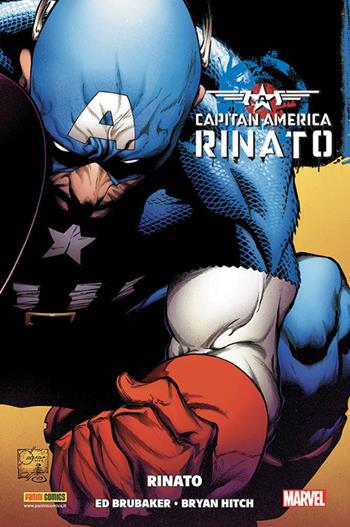 Capitan America. Rinato. Ed Brubaker collection - Bryan Hitch, Ed Brubaker, Butch Guice - Libro Panini Comics 2018 | Libraccio.it