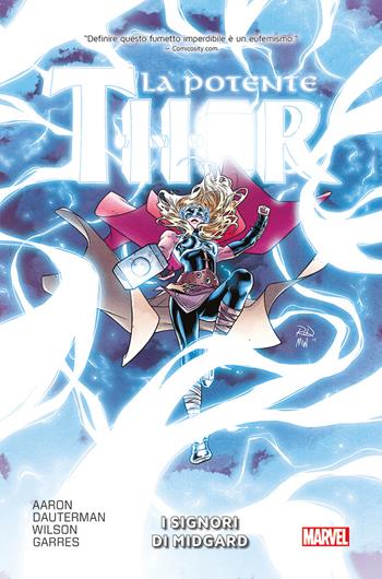 La potente Thor. Vol. 2: Signori di Midgard, I. - Jason Aaron - Libro Panini Comics 2018, Marvel | Libraccio.it