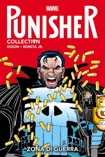 Zona di guerra. Punisher collection. Vol. 6 - John Jr. Romita, Chuck Dixon - Libro Panini Comics 2018, Marvel | Libraccio.it