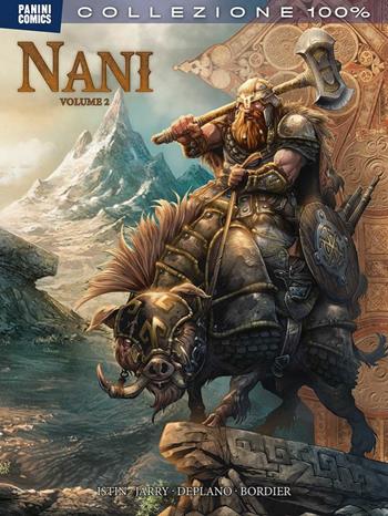 Nani. Vol. 2 - Nicolas Jarry - Libro Panini Comics 2018, Collezione 100% Panini Comics | Libraccio.it
