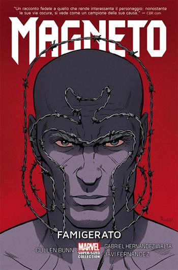 Magneto. Vol. 1: Famigerato. - Cullen Bunn - Libro Panini Comics 2018, Marvel super-sized collection | Libraccio.it