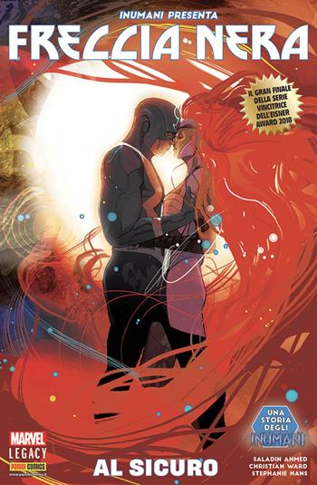 Freccia Nera. Vol. 3: Al sicuro - Saladin Ahmed, Christian Ward, Hans Stephanie - Libro Panini Comics 2018, Inumani presenta | Libraccio.it