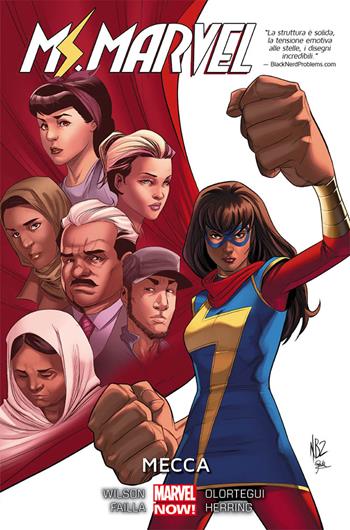 Mecca. Ms. Marvel. Vol. 8 - G. Willow Wilson, Marco Failla, Diego Olortegui - Libro Panini Comics 2018, Marvel Now! | Libraccio.it