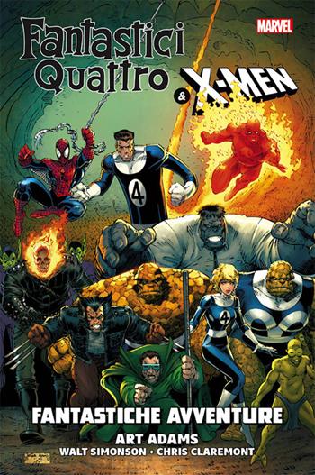 Fantastiche avventure. Fantastici Quattro & X-Men - Art Adams, Walt Simonson, Chris Claremont - Libro Panini Comics 2018, Marvel | Libraccio.it