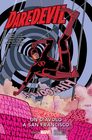 Un diavolo a San Francisco. Daredevil. Vol. 8 - Mark Waid, Chris Samnee, Peter Krause - Libro Panini Comics 2018, Marvel | Libraccio.it