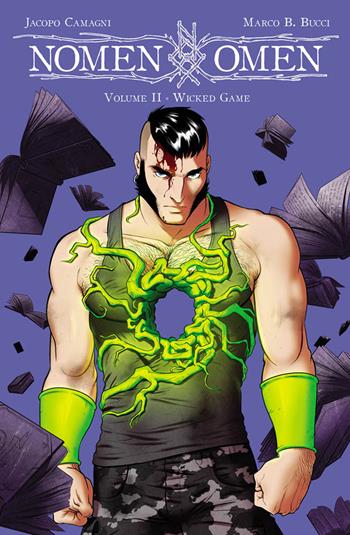 Nomen omen. Vol. 2: Wicked game. - Jacopo Camagni, Marco B. Bucci - Libro Panini Comics 2018 | Libraccio.it