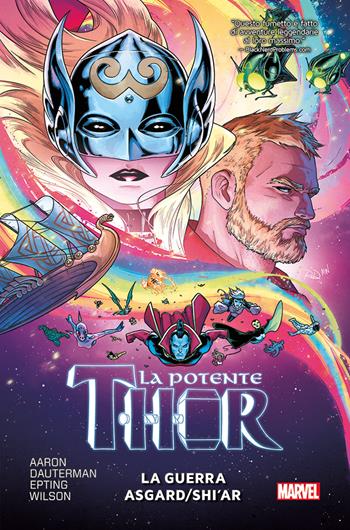 La potente Thor. Vol. 3: La guerra Asgard/Shi'ar - Jason Aaron - Libro Panini Comics 2018, Marvel | Libraccio.it