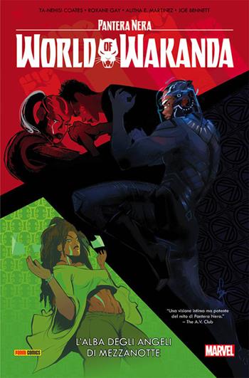 L' alba degli angeli di mezzanotte. World of Wakanda. Pantera Nera - Roxane Gay, Ta-Nehisi Coates - Libro Panini Comics 2019, Marvel | Libraccio.it