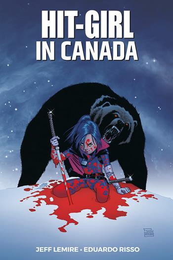 Hit girl in Canada - Jeff Lemire, Eduardo Risso - Libro Panini Comics 2019 | Libraccio.it