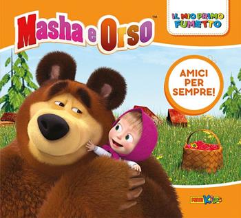 Amici per sempre! Masha e Orso. Il mio primo fumetto  - Libro Panini Comics 2021, Panini kids | Libraccio.it