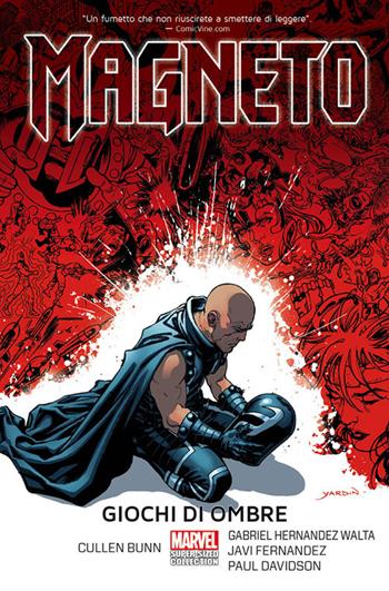 Magneto. Vol. 2: Giochi di ombre. - Cullen Bunn - Libro Panini Comics 2019, Marvel super-sized collection | Libraccio.it