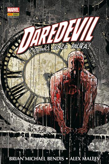 Daredevil. L'uomo senza paura!. Vol. 2 - Brian Michael Bendis, Alex Maleev - Libro Panini Comics 2019, Marvel Omnibus | Libraccio.it