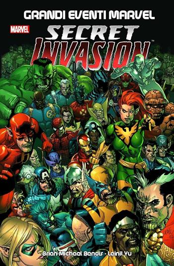 Secret invasion - Brian Michael Bendis, Leinil Francis Yu - Libro Panini Comics 2019, Grandi eventi Marvel | Libraccio.it