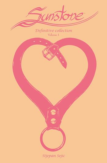 Sunstone. Ediz. deluxe. Vol. 1 - Stjepan Sejic - Libro Panini Comics 2019 | Libraccio.it