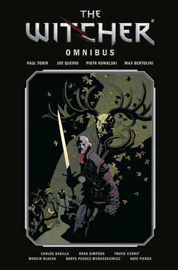 The Witcher. Omnibus - Paul Tobin, Joe Querio, Piotr Kowalski - Libro Panini Comics 2019 | Libraccio.it