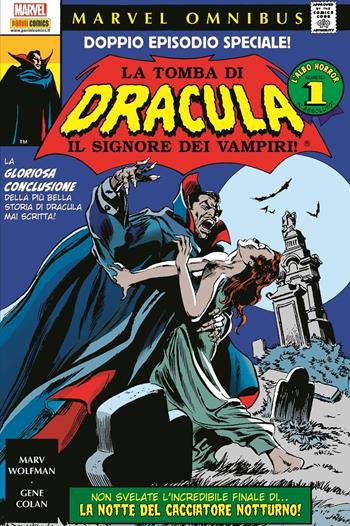 La tomba di Dracula. Vol. 2 - Marv Wolfman, Gene Colan - Libro Panini Comics 2019 | Libraccio.it
