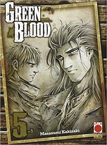 Green blood. Ediz. deluxe - Masasumi Kakizaki - Libro Panini Comics 2018, Planet manga | Libraccio.it