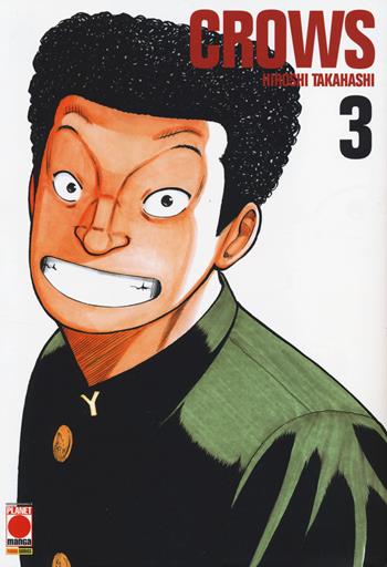 Crows. Vol. 3 - Hiroshi Takahashi - Libro Panini Comics 2014, Planet manga | Libraccio.it