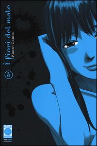 I fiori del male. Vol. 5 - Shuzo Oshimi - Libro Panini Comics 2014, Planet manga | Libraccio.it