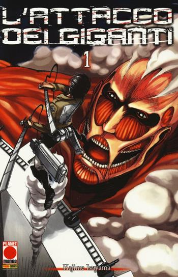 L' attacco dei giganti. Vol. 1 - Hajime Isayama - Libro Panini Comics 2016, Planet manga | Libraccio.it