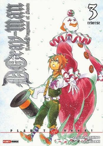 Lost fragment of snow. D gray-man reverse. Vol. 3 - Hoshino Katsura, Kaya Kizaki - Libro Panini Comics 2015, Planet light novel | Libraccio.it