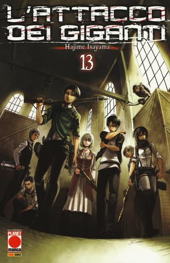 L' attacco dei giganti. Vol. 13 - Hajime Isayama - Libro Panini Comics 2016, Planet manga | Libraccio.it